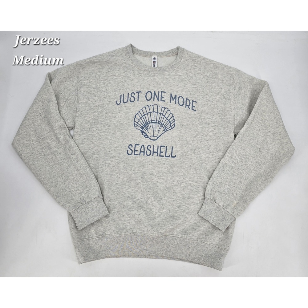 Jerzees Just One More Seashell Sweatshirt M Gray Coastal Beach Graphic